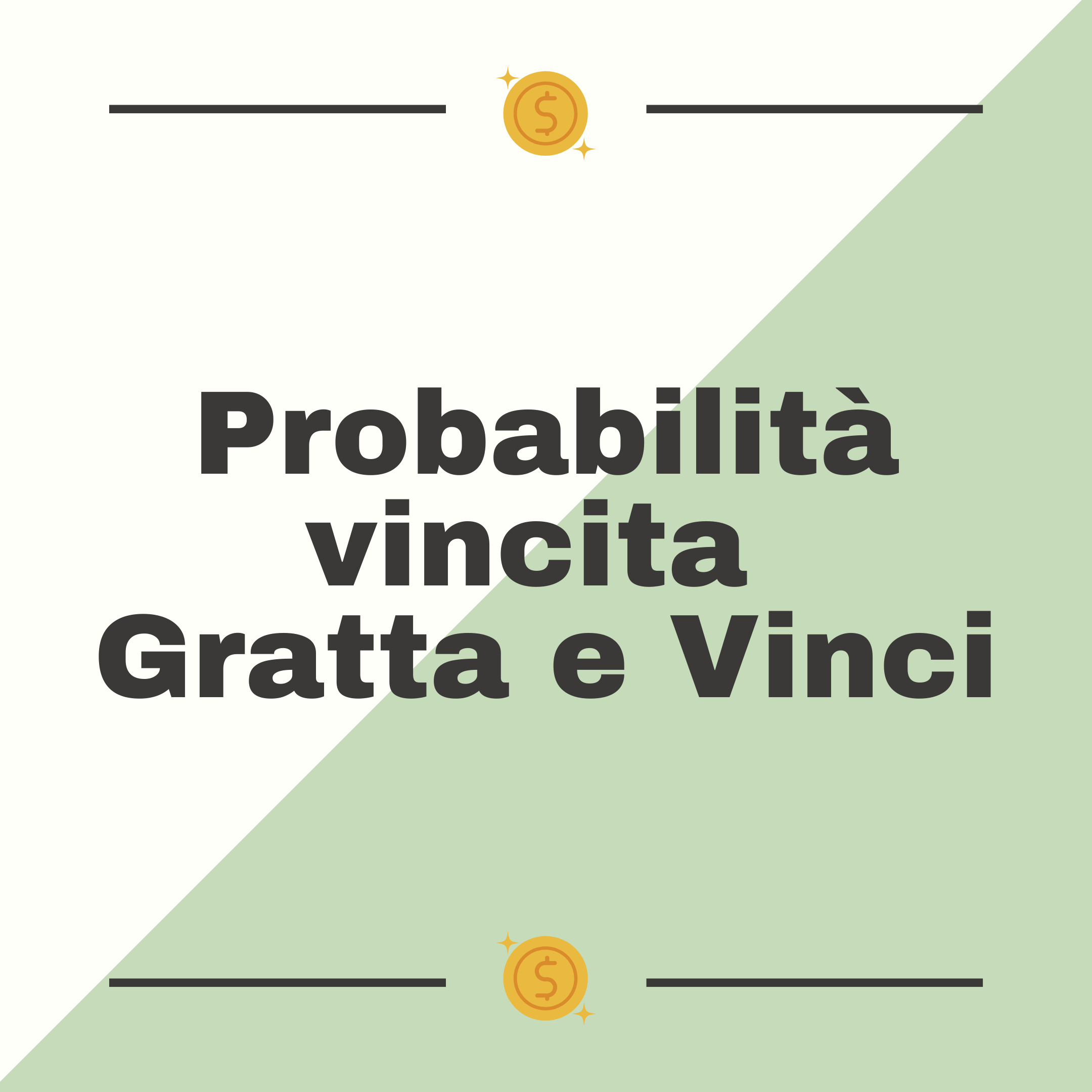Probabilita vincita gratta e vinci 